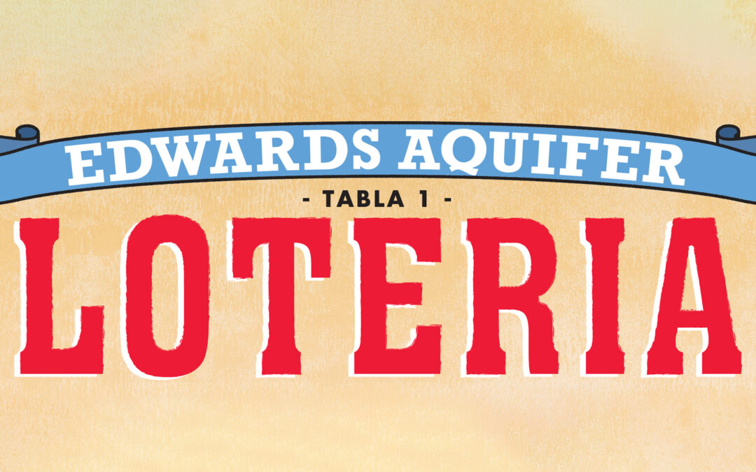 Edwards Aquifer Loteria